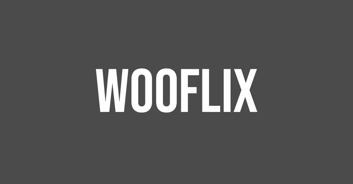wooflix