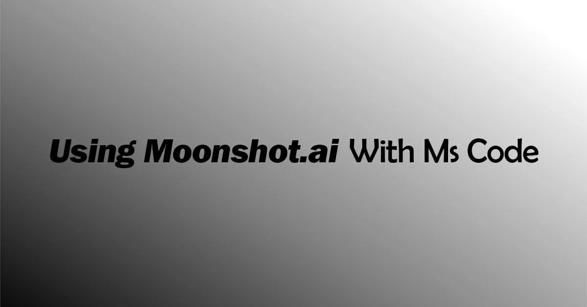 using moonshot.ai with ms code